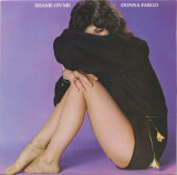 Vinil Donna Fargo &lrm;&ndash; Shame On Me NOU -SIGILAT - (M), Pop