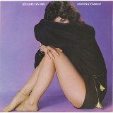 Vinil Donna Fargo &lrm;&ndash; Shame On Me NOU -SIGILAT - (M)