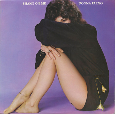 Vinil Donna Fargo &amp;lrm;&amp;ndash; Shame On Me NOU -SIGILAT - (M) foto