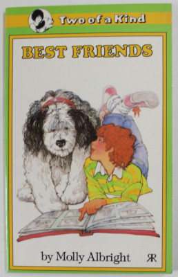BEST FRIENDS by MOLLY ALBRIGHT , illustrated by DEE deROSA , 1989 foto
