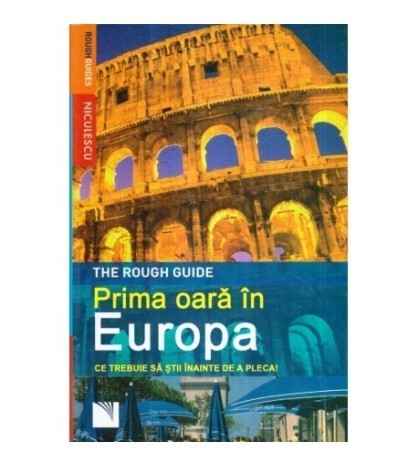 Doug Lansky - Prima oara in Europa - Ce trebuie sa stii inainte de a