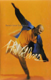 Casetă audio Phil Collins - Dance InTo The Light, originală, Casete audio, Pop