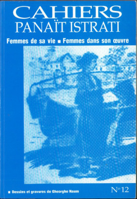 HST C6284 Cahiers Panait Istrati. Femmes de sa vie. Femmes dans son oeuvre 1995 foto