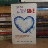 DR. DAVID R. HAMILTON - DE CE ITI FACE BINE SA FACI BINE , 2014 *
