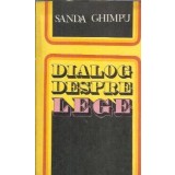 Dialog despre lege - Sanda Ghimpu