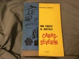 Ghid turistic al judetului Caras Severin de Dr. Marius Bizerea anul 1971 !