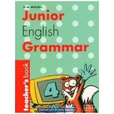 Junior English Grammar 4. Teacher&#039;s book - H. Q. Mitchell