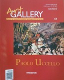 Revista Art Gallery, nr. 63. Ucello