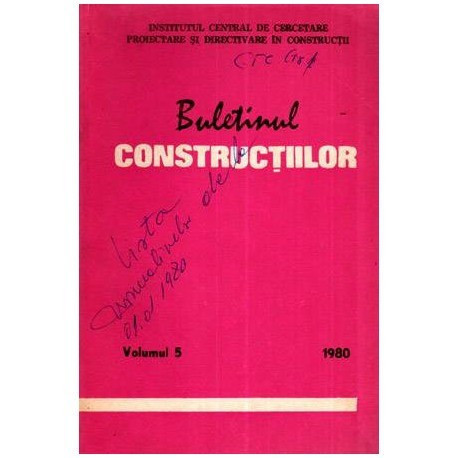 colectiv - Buletinul constructiilor vol. 5, 1980 - 112194