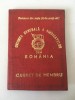 ** Carnet de membru Uniunea generala a sindicatelor din Romania 1982 IMRAUT