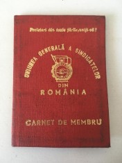 ** Carnet de membru Uniunea generala a sindicatelor din Romania 1982 IMRAUT