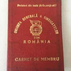 ** Carnet de membru Uniunea generala a sindicatelor din Romania 1982 IMRAUT