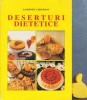 Deserturi Dietetice: Gastrite, Ulcer, Diabet - Laurentiu Cernaianu, 144 Pagini