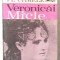 &quot;PE URMELE VERONICAI MICLE&quot;, Augustin Z.N. Pop, 1981