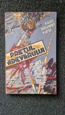 PRETUL ADEVARULUI - Hans Hellmut Kirst foto