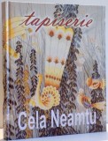 TAPISERIE de CELA NEAMTU , 2017
