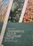 Jean Valnet - Tratamentul bolilor prin legume, fructe si cereale (editia 1987)