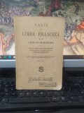 Elena Rădulescu Pogoneanu, Carte de limba franceză pentru clasa VI secundară, ediția VIII (X), Editura Socec, București 1935, 177