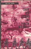 260 de zile in fata mortii - Ion Gh. Pana, Editura Militara 1960, Carte Romaneasca Clasic Vechi Stare Buna