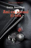 Cumpara ieftin Ani cu alcool şi sex - Paperback - Cristina Nemerovschi - Herg Benet Publishers