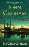 Informatorul | John Grisham, 2020, Rao