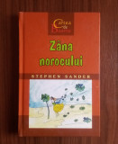 Z&acirc;nă norocului - STEPHEN SANDER