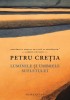 Luminile si Umbrele Sufletului - Petru Cretia, Editura Humanitas - Eseuri, Critica literara
