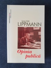 Opinia publica &amp;ndash; Walter Lippmann foto