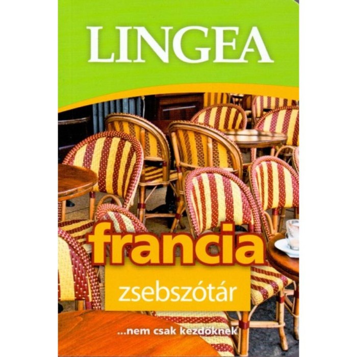 LINGEA FRANCIA ZSEBSZ&Oacute;T&Aacute;R - ...NEM CSAK KEZDŐKNEK