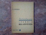 Introducere in Teoria Relativitatii de Al. Stoenescu, 1964