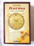 &quot;KARMA si Taina reincarnarii&quot;, Ed. II rev., Florin Gheorghita, 2008. Carte noua