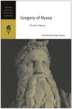 Gregory of Nyssa: The Life of Moses