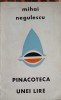 Pinacoteca unei lire - Mihai Negulescu - Poezii Eminescu 1971, 126 pagini