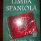 Limba spaniola anul 2 de studiu liceu- Flavia Angelescu, Camelia Radulescu