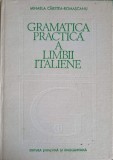 GRAMATICA PRACTICA A LIMBII ITALIENE-MIHAELA CARSTEA-ROMASCANU-346026