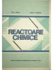 Raul Mihail - Reactoare chimice (Editia: 1983)