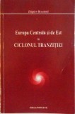EUROPA CENTRALA SI DE EST IN CICLONUL TRANZITIEI de ZBIGNIEW BRZEZINSKI, 1995