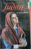 Iudita - Misionara Martira din Rusia, N.I. Saloff-Astakhoff, Crestinism, 2006, Romana, Editura USA, Carte Religioasa