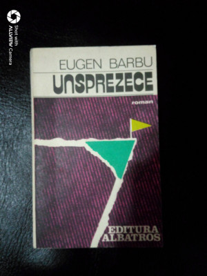 Unsprezece-Eugen Barbu foto