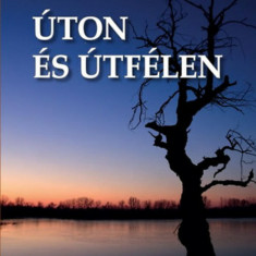 Úton és útfélen - Dr. Vörös István