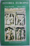 Istoria Europei, vol. 2. De la Imperiul Roman la Europa (secolele V-XIV) &ndash; Serge Berstein, Pierre Milza