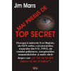 Mai presus de TOP SECRET - Jim Marrs, Teoria Conspiratiei, 304 pagini