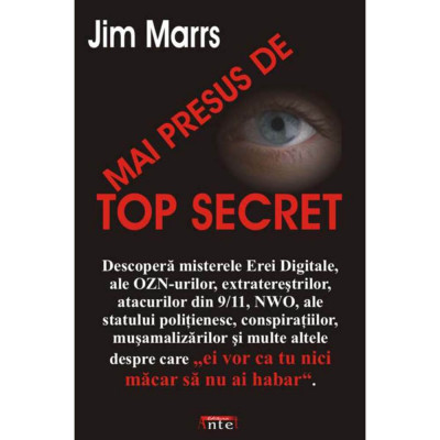 Mai presus de TOP SECRET - Jim Marrs foto