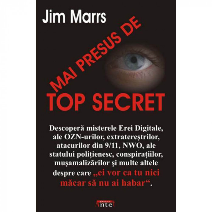 Mai presus de TOP SECRET - Jim Marrs