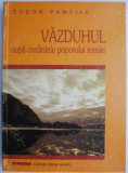 Vazduhul dupa credintele poporului roman &ndash; Tudor Pamfile