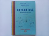MIRCEA GANGA - MATEMATICA. MANUAL PENTRU CLASA A X-A. TRUNCHI COMUN