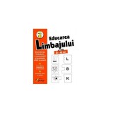 Educarea limbajului. Nivel 5-6 ani - Paperback brosat - *** - Tiparg