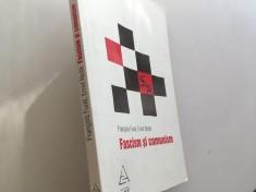 FRANCOIS FURET/ ERNST NOLTE, FASCISM SI COMUNISM. EDITURA ART 2007