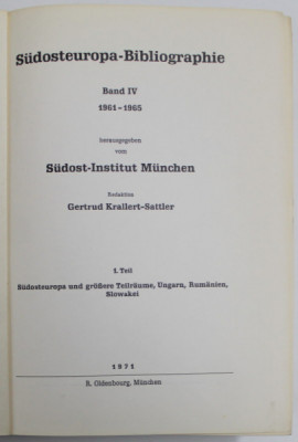 SUDOSTEUROPA - BIBLIOGRAPHIE , BAND IV 1961 -1965 , herausgegeben vom SUDOST - INSTITUT MUNCHEN , 1 . TEIL - ...UNGARN , RUMANIEN , SLOWAKEI , 1971 foto