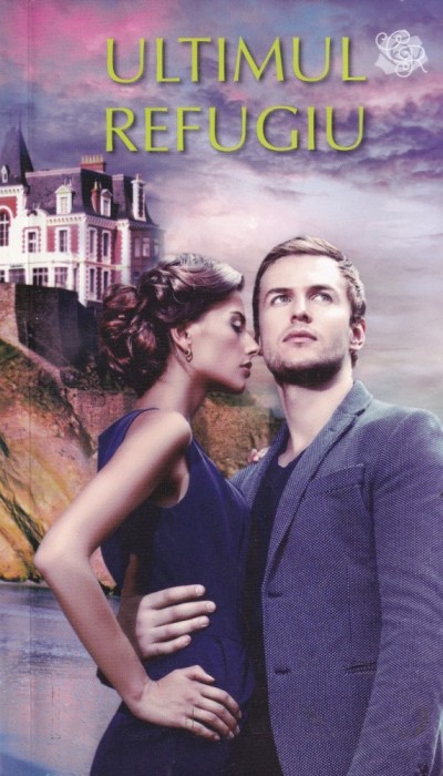 Nora Roberts - Ultimul Refugiu